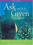 Ask And It Is Given Cards: A 60-Card Deck plus Dear Friends card