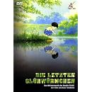 Die letzten Gl�hw�rmchen