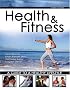 Health and Fitness: A Guide to A Healthy Lifestyle