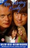 Men Behaving Badly [VHS]