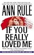 If You Really Loved Me
