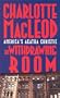 The Withdrawing Room : A Sarah Kelling & Max Bittersohn Mystery