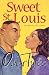  : Sweet St. Louis : AN Urban Love Story