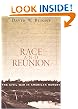 Race and Reunion: The Civil War in American Memory