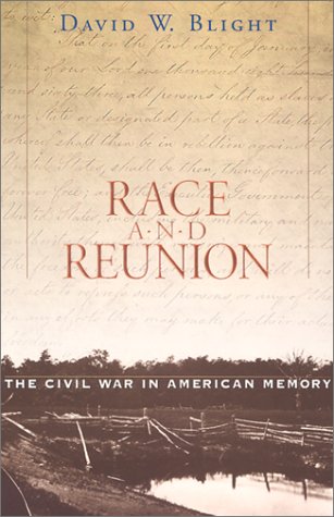 Race and Reunion: The Civil War in American Memory under History in The Books Store