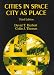 Cities in Space: City As Place