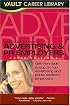 Vault Guide to the Top Advertising & PR Employers, 2006 Edition (Vault Guides)