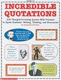  : Incredible Quotations (Grades 4-8)