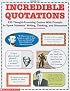 Incredible Quotations (Grades 4-8)