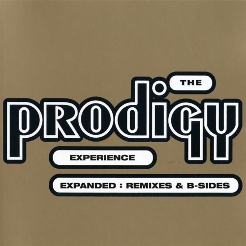 The Prodigy - Experience Expanded; ; ; ; ; ; ; ; ; ; - Zortam Music