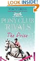 Pony Club Rivals (4) - The Prize