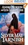 Silver May Tarnish (New Witch World)
