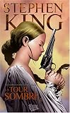La Tour Sombre, Tome 3 :