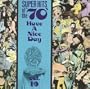 Super Hits Of The '70s:  Have a Nice Day, Vol. 19