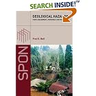  Geological Hazards: Their Assessment, Avoidance and Mitigation  by Fred G. Bell