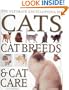 Ultimate Encyclopedia of Cats, Cat Breeds & Cat Care