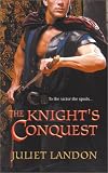 The Knight's Conquest (Harlequin Historical, 673) Medium
