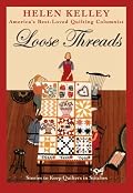 Loose Threads: Stories to Keep Quilters in Stitches