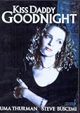 Buy : Kiss Daddy Goodnight [Slim Case]
