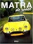 Matra de route