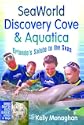 SeaWorld, Discovery Cove & Aquatica