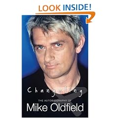 Changeling: The Autobiography of Mike Oldfield