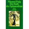 Der Ku� der Spinnenfrau: Roman (suhrkamp taschenbuch)