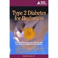 Type 2 Diabetes for Beginners by Phyllis Barrier
