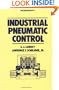 Industrial Pneumatic Control (Fluid Power and Control)