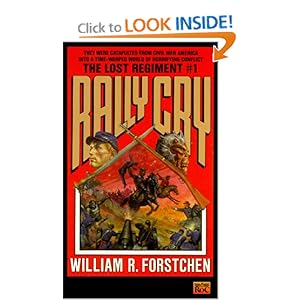 Rally Cry - William R. Forstchen