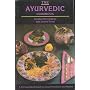 The Ayurvedic Cookbook: A Personalized Guide to Good Nutrition and Health
