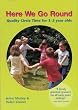 Here We Go Round: Quality Circle Time for 3-5 Year Olds (Quality Circle Time S.)