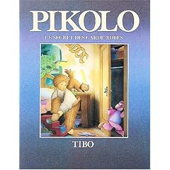 Pikolo le secret des garde-robes (French Edition)