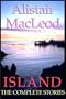 Island: the Collected Stories