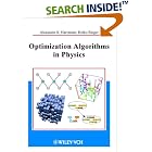 Click here to buy Optimization Algorithms in Physics by  Alexander K. Hartmann and Heiko Rieger.