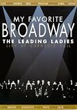Paul Gemignani - My Favourite Broadway - The Leading Ladies - Live At Carnegie Hall [UK IMPORT] - Marin Mazzie