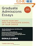 Graduate Admissions Essays: Write Your Way into the Graduate School of Your Choice