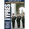 Holt's Pocket Battlefield Guide to Ypres and Passchendaele: 1st Ypres; 2nd Ypres (Gas Attack); 3rd Ypres (Passchendaele): 1st Ypres; 2nd Ypres (Gas ... 3rd Ypres (Passchendaele) 4th Ypres (The Lys)