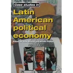 Case Studies in Latin American Political Economy