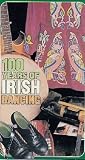 100 Years of Irish Dancing