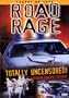 Road Rage: Totally Uncensored
