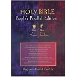 Holy Bible: People's Parallel Edition/King James Version/New Living Translation/Burgundy Bonded Leather book cover