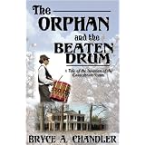 The Orphan and the Beaten Drum (Volume 1)