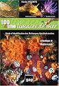 100 et une limaces de mer : Guide d'identification des mollusques opisthobranches d'Atlantique et de m&eacute;diterran&eacute;e