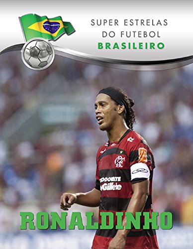 Ronaldinho (Superstars of Soccer SPANISH) (Spanish Edition)