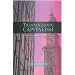 Transfiguring Capitalism: An Enquiry into Religion and Global Change
