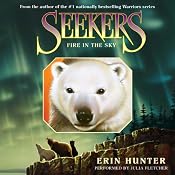 Fire in the Sky: Seekers, Book 5 | Erin Hunter