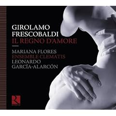 Frescobaldi: Il regno d'amore - Arie musicali