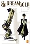 Dream Gold, Tome 1 : Knights in the Dark City