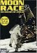 Moon Race: The History of Apollo